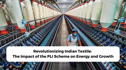 The Impact of the PLI Scheme on Energy and Growth
